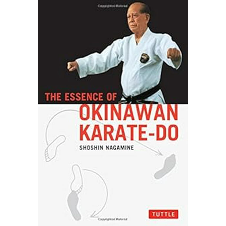 沖縄空手の極意 - The Secrets of Okinawan Karate 沖縄空手の極意 - The Secrets of Okinawan Karate 英文版 沖縄
