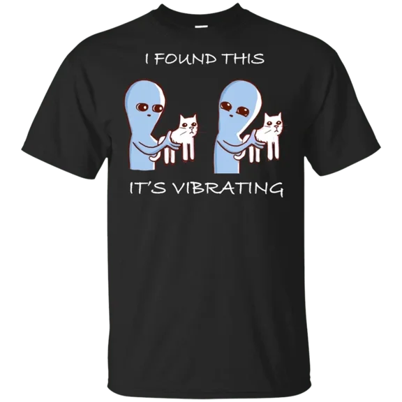 I Found This IT's Vibrating Cat T-shirt