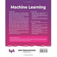 thumbnail image 2 of Machine Learning: Master Supervised and Unsupervised Learning Algorithms with Real Examples (English Edition), (Paperback), 2 of 2