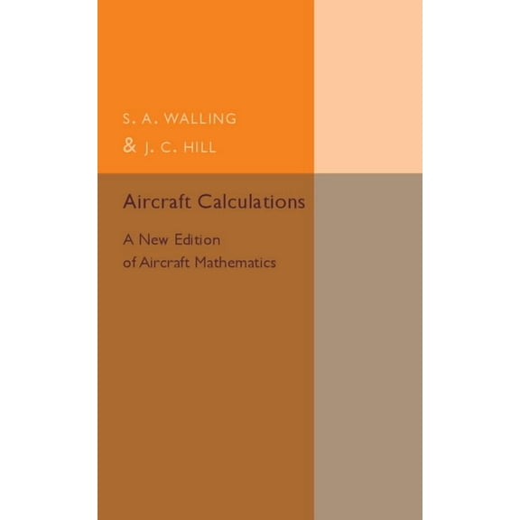 Aircraft Calculations, (Paperback)