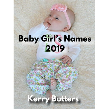 Baby Girl's Names 2019 - eBook