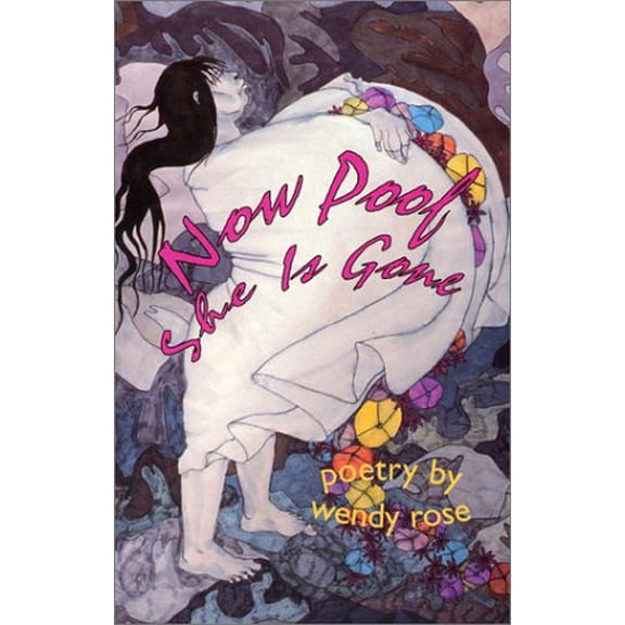 Pre-Owned Now Poof She is Gone: Poetry (Paperback) 1563410486 9781563410482