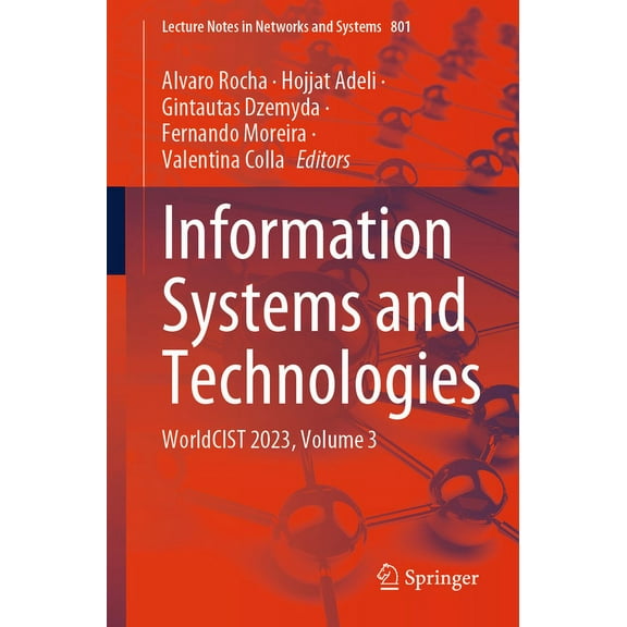 Lecture Notes in Networks and Systems Information Systems and Technologies: Worldcist 2023, Volume 3, Book 801, (Paperback)