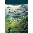 thumbnail image 1 of El Supremo Llamamiento de Dios, 1 of 2