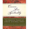 thumbnail image 1 of Common Sense Spirituality: The Essential Wisdom of David Steindl-Rast, 1 of 2