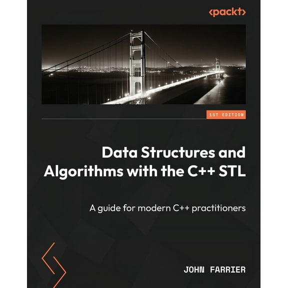Data Structures and Algorithms with the C STL: A guide for modern C practitioners, (Paperback)