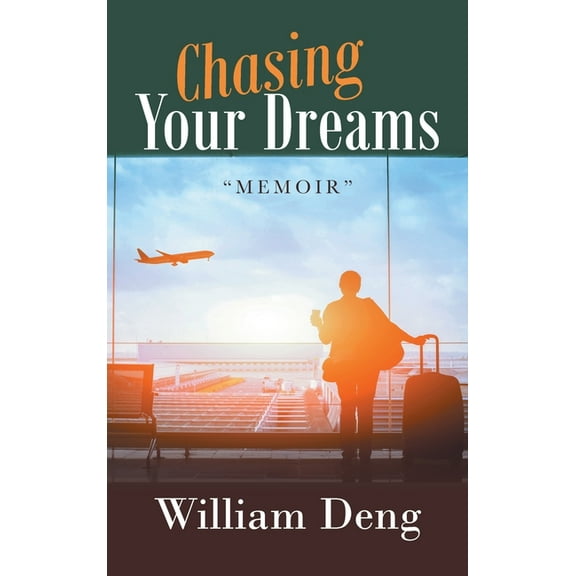 Chasing Your Dreams, (Hardcover)
