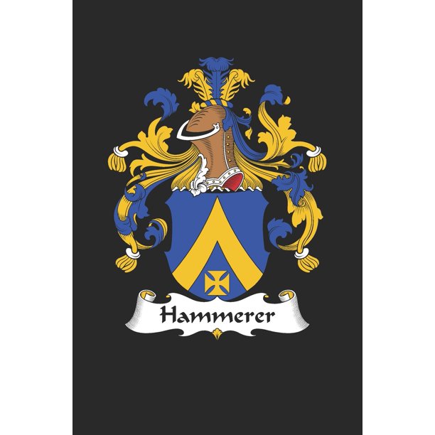 Hammerer Hammerer Coat of Arms and Family Crest Notebook Journal (6 x