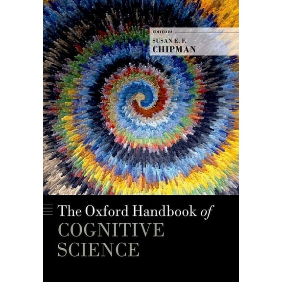 Oxford Handbooks Oxford Handbook of Cognitive Science, (Hardcover)