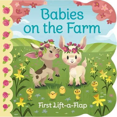 - Babies on the Farm: Chunky Lift a Flap Board Book (Board Book)