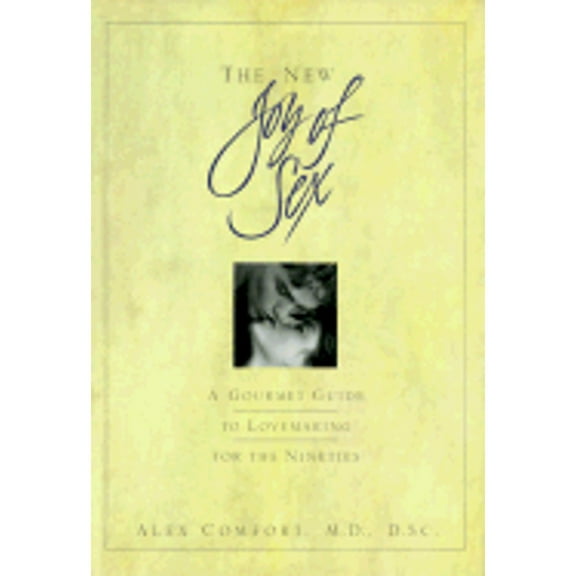 Pre-Owned The New Joy of Sex (Hardcover) 0517585839 9780517585832