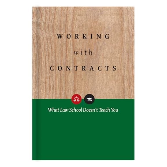 Pre-Owned Working With Contracts: What Law School Doesn't Teach You by Charles M Fox Paperback, Political & Social Sciences, 2nd edition, English