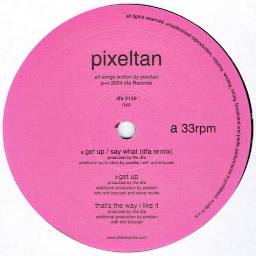 Pixeltan - Get Up / Say What - Music & Performance - Vinyl
