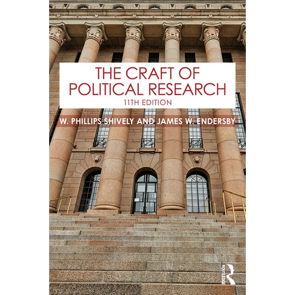 The Craft of Political Research, (Paperback)