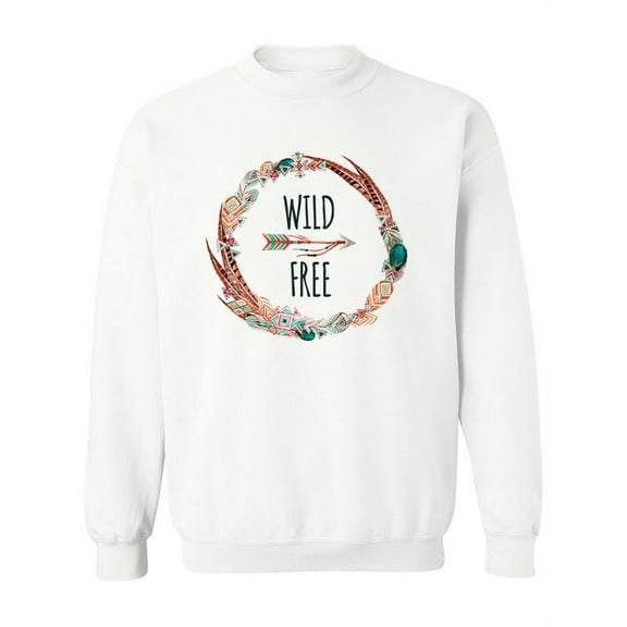 Wild Free Sweatshirt Women -Image by Shutterstock, Female 4X-Large