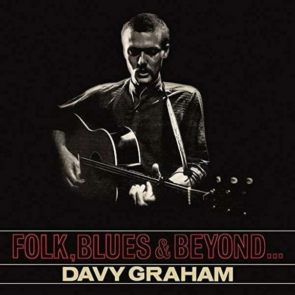Davy Graham - Folk, Blues And Beyond - Music & Performance - Vinyl