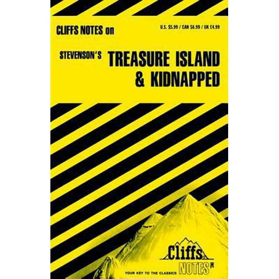 Pre-Owned Cliffsnotes on Stevenson's Treasure Island & Kidnapped (Paperback) 0822013061 9780822013068