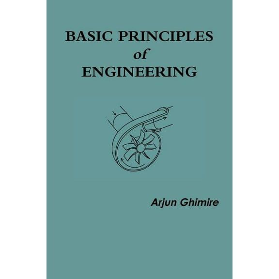 Basic Principles of Engineering, (Paperback)