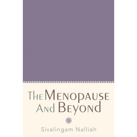 Menopause and Beyond