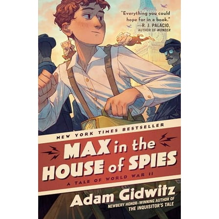 Pre-Owned Max in the House of Spies: A Tale of World War II (Paperback) 0593112105 9780593112106