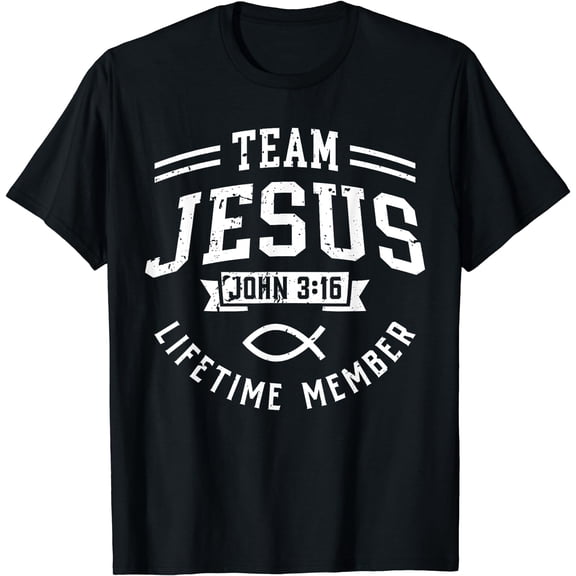 Team Jesus John 3:16 Lifetime Member God Christian Gift T-Shirt