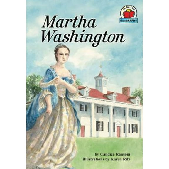On My Own Biographies (Hardcover): Martha Washington (Paperback)
