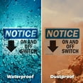 thumbnail image 5 of (2 Pack) On And Off Switch Sign With Symbol OSHA Notice Sign 18 Inch X 12 Inch Vinyl Label Decal Sticker Weather Resistant, UV Protected for Workplace, Business, and Construction Site,, 5 of 7