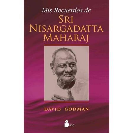 Mis recuerdos de Shi Nisargadatta Maharaj / Remembering Sri Nisargadatta Maharaj