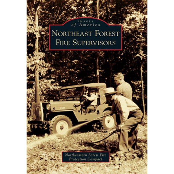 Northeast Forest Fire Supervisors (Paperback)