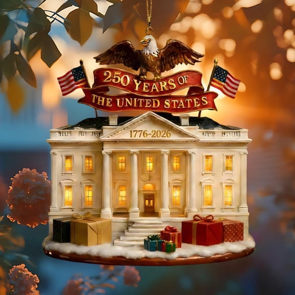 250th Anniversary USA Ornament, 2D Acrylic The White House Christmas Ornament, 250th Anniversary Patriotic American Flag 1776-2026 Holiday Keepsake Hanging Ornaments