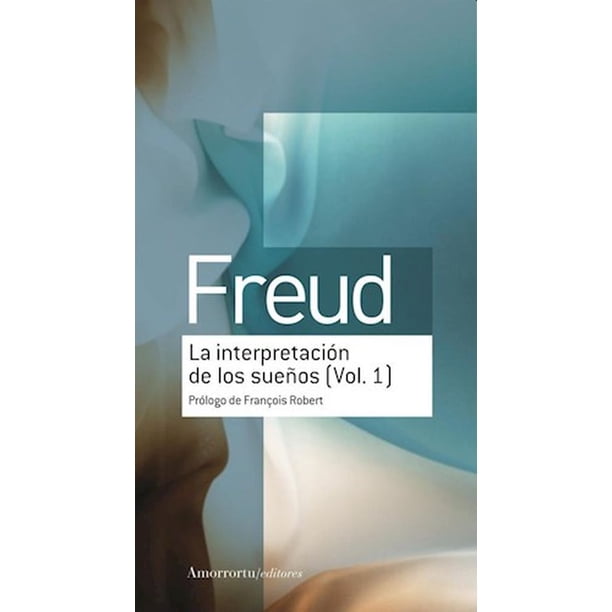 Libro La Interpretacion De Los Sueños (vol. 1) Tapa Blanda, Autor Por Asignar, Editorial Amorrortu Editores