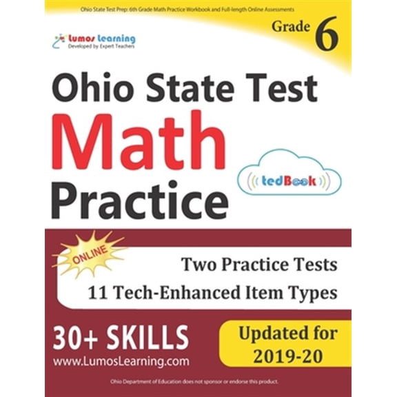 Pre-Owned Ost by Lumos Learning: Ohio State Test Prep: 6th Grade Math Practice Workbook and Full-length Online Assessments: OST Study Guide (Paperback)