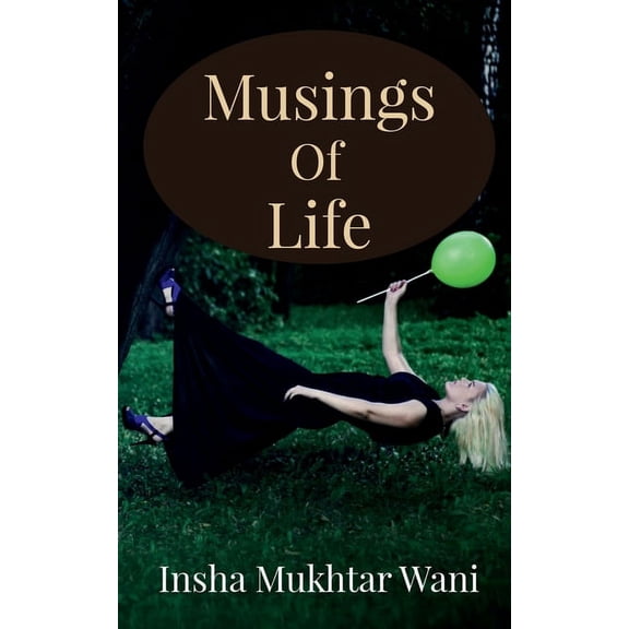 Musings Of Life (Paperback)