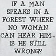thumbnail image 3 of CafePress - IF A MAN SPEAKS T Shirt - Men's Classic Graphic T-Shirt, 3 of 4