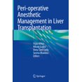 thumbnail image 1 of Peri-operative Anesthetic Management in Liver Transplantation, 1 of 1