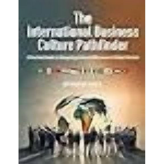 The International Business Culture Pathfinder (Paperback)