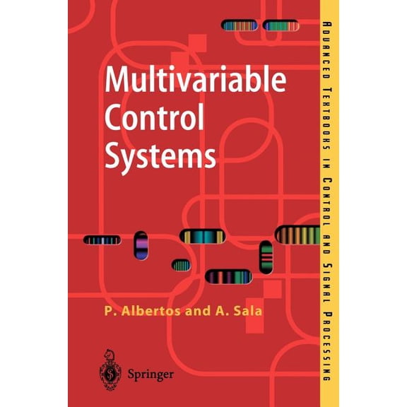Advanced Textbooks in Control and Signal Multivariable Control Systems: An Engineering Approach, (Paperback)