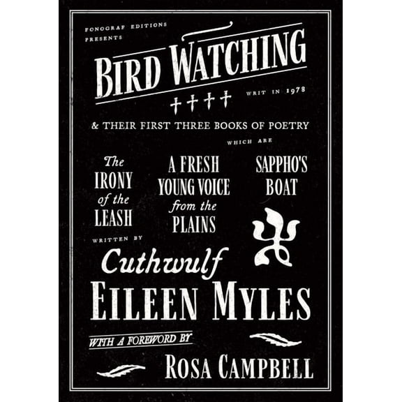 Bird Watching and Their First Three Books of Poetry, (Hardcover)