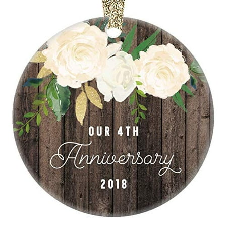  Our  4th  Year Anniversary  Ornament 2019 Fourth  Year 