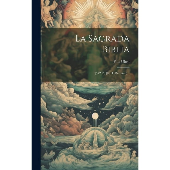 La Sagrada Biblia (Hardcover)