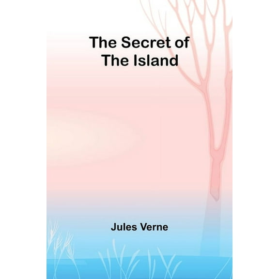 The Secret of the Island, (Paperback)