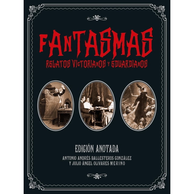 Fantasmas Relatos Victorianos y eduardianos AKAL 9788446050445