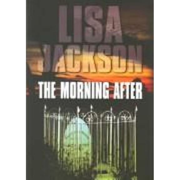 Pre-Owned The Morning After (Hardcover) 9781585474684