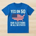 thumbnail image 2 of Yes On 50 Fair Elections T-Shirt – Patriotic Message – Civic Engagement, 2 of 6