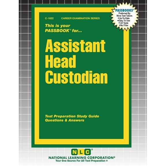 Career Examination Assistant Head Custodian, Book 1822, (Paperback)