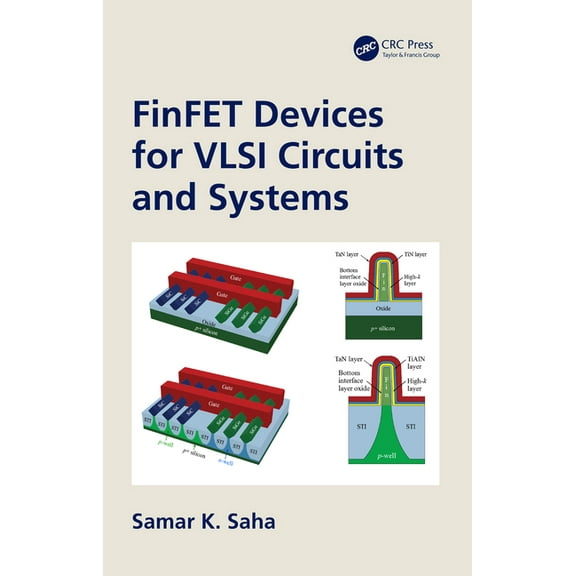 FinFET Devices for VLSI Circuits and Systems, (Paperback)