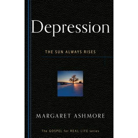 Depression: The Sun Always Rises [Paperback - Used]