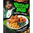 thumbnail image 1 of Pre-Owned Vegan Mob: Vegan BBQ and Soul Food [A Plant-Based Cookbook] (Hardcover) 198485996X 9781984859969, 1 of 1
