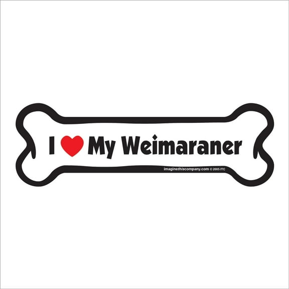 I Love My Weimaraner Bone Magnet
