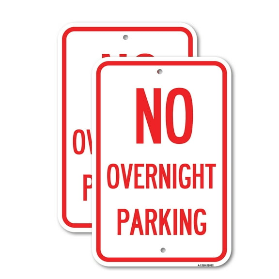 (2 Pack) No Overnight Parking Sign | 12" X 18" Heavy-Gauge Aluminum Sign | Rust Free Aluminum, Weather Resistant, Waterproof, Fade Resistant, 2 Pre-drilled Holes